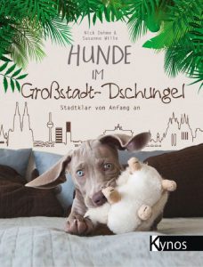 Hunde im Grossstadt-Dschungel - Buch