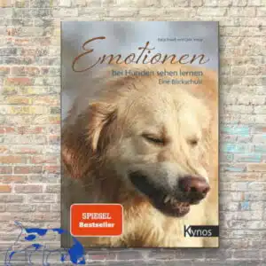 Cover: Emotionen bei Hunden sehen lernen: Eine Blickschule