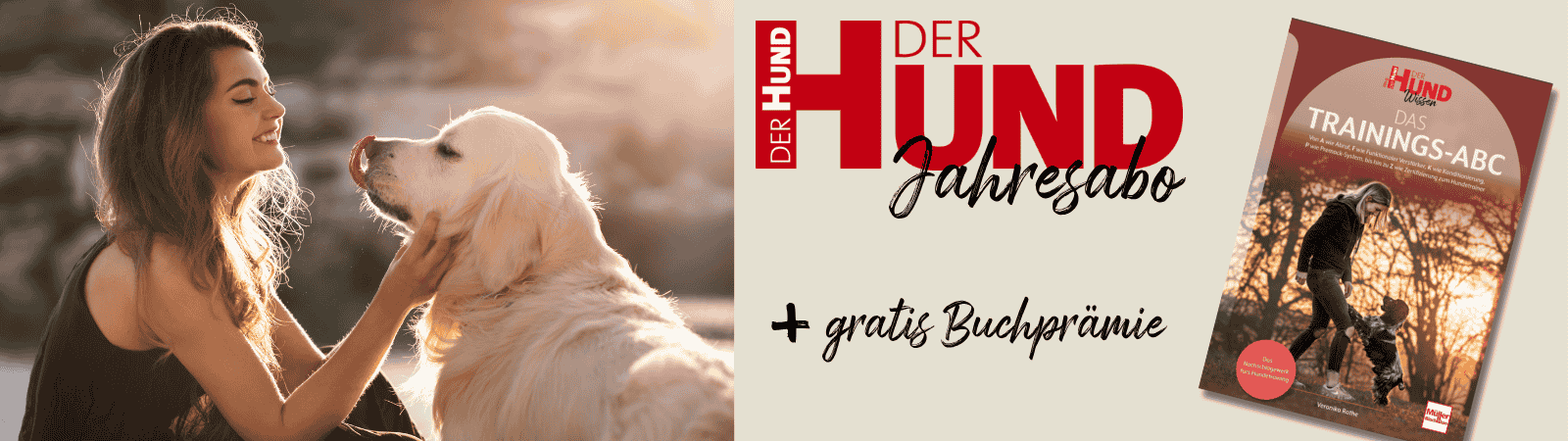 Frau mit Golden Retriever im Titelbild, Bewerbung des Angebots von Jahresabo DER HUND mit Buch 