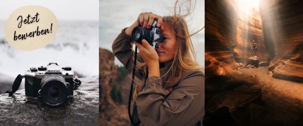 3 Fotos: OM-5 Mark II Kamera mit „Jetzt bewerben!“-Schild, Person mit Kamera in Natur und Fotograf in beleuchteter Felsenschlucht.